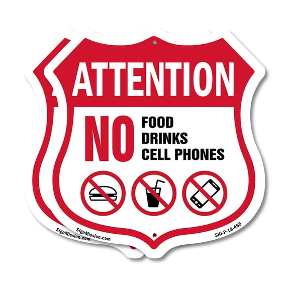 Property Shield Sign No Food No Drinks No Cell Phone (2 Pack) 18 inch X 18 inch Shield Shaped Commercial Grade Plastic Signs Weather Resistant, UV Protected for Workplace Made in the