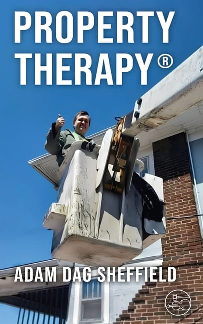 Property Therapy: Second Edition, (Hardcover)