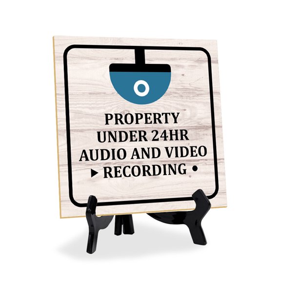 Property Under 24Hr Audio And Video Recording 5"x 5" Square Table Sign With Acrylic Easel | Home & Office Decor