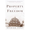 thumbnail image 1 of Pre-Owned Property and Freedom (Paperback) 0375704477 9780375704475, 1 of 1