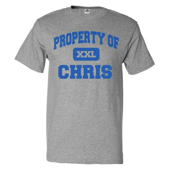 Property of Chris T shirt Funny Tee Gift