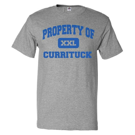 Property of Currituck T shirt Funny Tee Gift