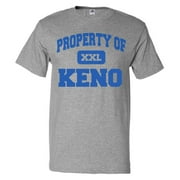 Property of Keno T shirt Funny Tee Gift