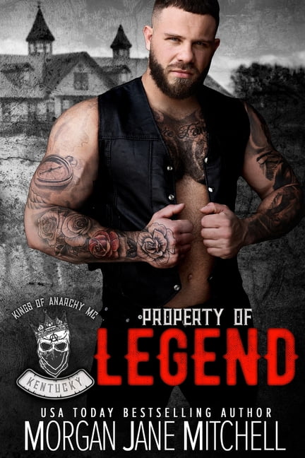Kings of Anarchy MC: Kentucky Property of Legend, Book 1, (Paperback)