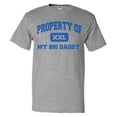 thumbnail image 1 of Property of My Big Daddy T shirt Funny Tee Gift, 1 of 2