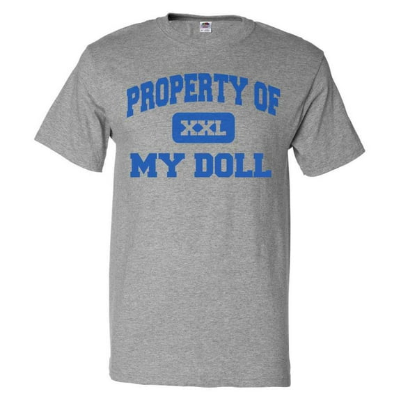 Property of My Doll T shirt Funny Tee Gift