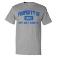 thumbnail image 1 of Property of My Hot Pants T shirt Funny Tee Gift, 1 of 2