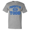 thumbnail image 1 of Property of Todd T shirt Funny Tee Gift, 1 of 2