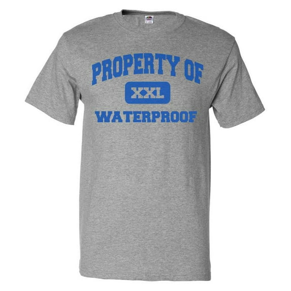 Property of Waterproof T shirt Funny Tee Gift