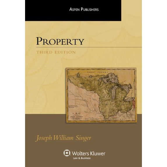 Pre-Owned Property (Aspen Treatise) (Paperback) 0735589356 9780735589353
