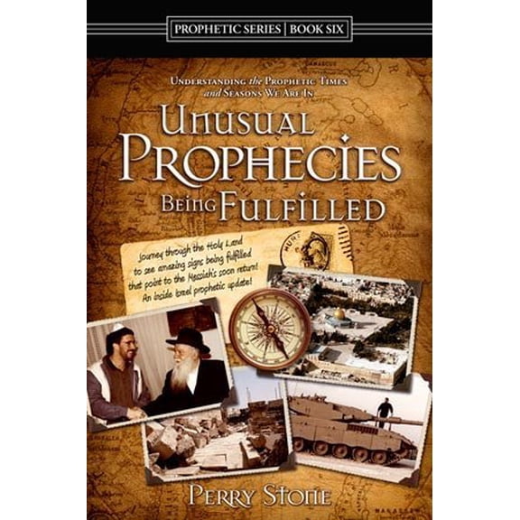 Pre-Owned Prophecies Concealed Now Revealed, Unusual Prophecies Being Fulfilled Book Series, 6, by Perry Stone, (Paperback), Religion, English