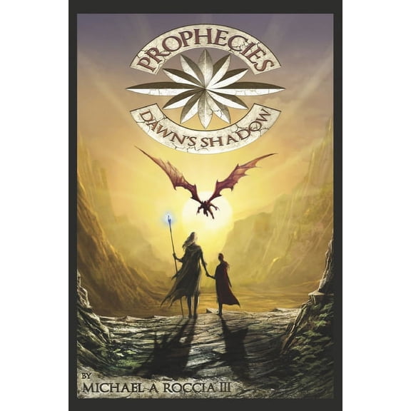 Prophecies: Prophecies: Dawn's Shadow : Book 1 (Paperback)