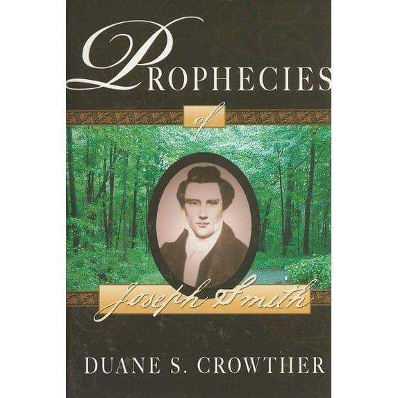 Prophecies of Joseph Smith, (Paperback)