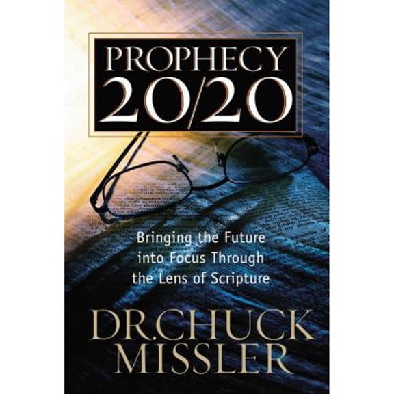 Pre-Owned Prophecy 20/20: Bringing the Future Into Focus Through the Lens of Scripture (Paperback) 0785218890 9780785218890