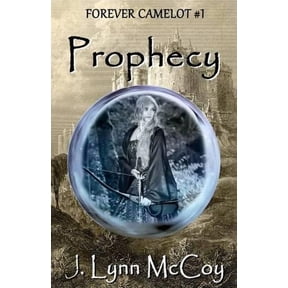 Pre-Owned Prophecy (Forever Camelot) (Paperback) 1497539293 9781497539297