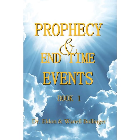 Prophecy & End Time Events