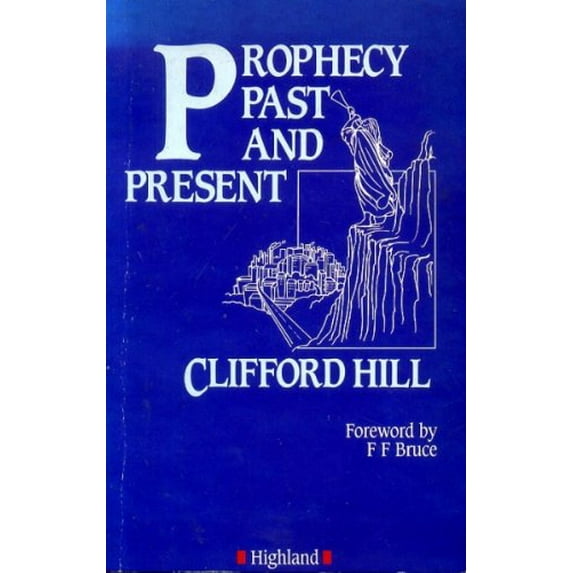 Pre-Owned Prophecy Past and Present Paperback