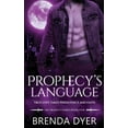 thumbnail image 1 of Prophecy Prophecy's Language, Book 4, (Paperback), 1 of 1