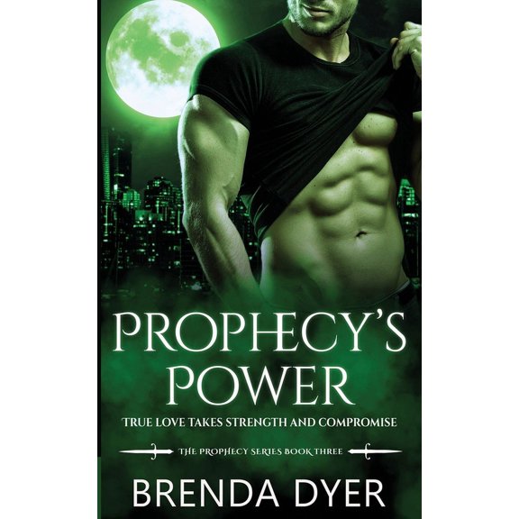 Prophecy Prophecy's Power, Book 3, (Paperback)