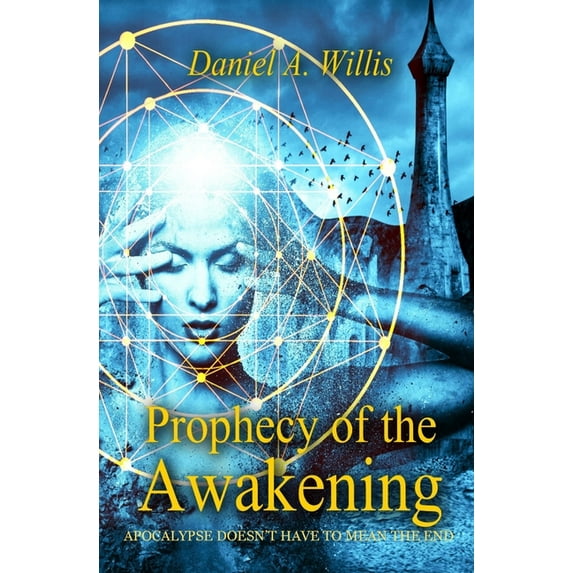 Prophecy of the Awakening