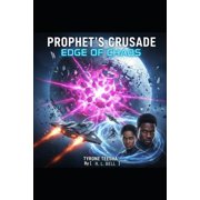 The Prophets Nebula Prophets Crusade With Images, Book 3, Paperback