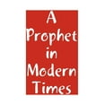 thumbnail image 1 of Prophet in Modern Times, 1 of 1