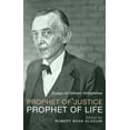 Prophet of Justice, Prophet of Life: Essays on William Stringfellow ...