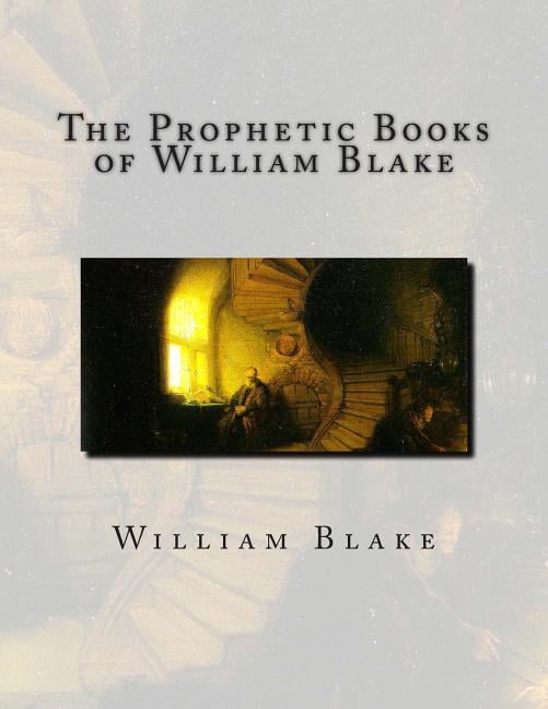 Prophetic Books of William Blake : Jerusalem