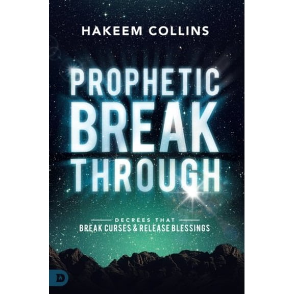 Pre-Owned Prophetic Breakthrough: Decrees That Break Curses and Release Blessings (Paperback) 0768414806 9780768414806