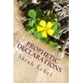 thumbnail image 1 of Prophetic Declarations : Heaven Released Through the Power Of Your Words (Paperback), 1 of 1