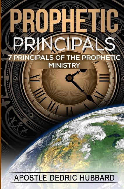 Prophetic Principals: 7 Principals of the Prophetic Ministry - eBook