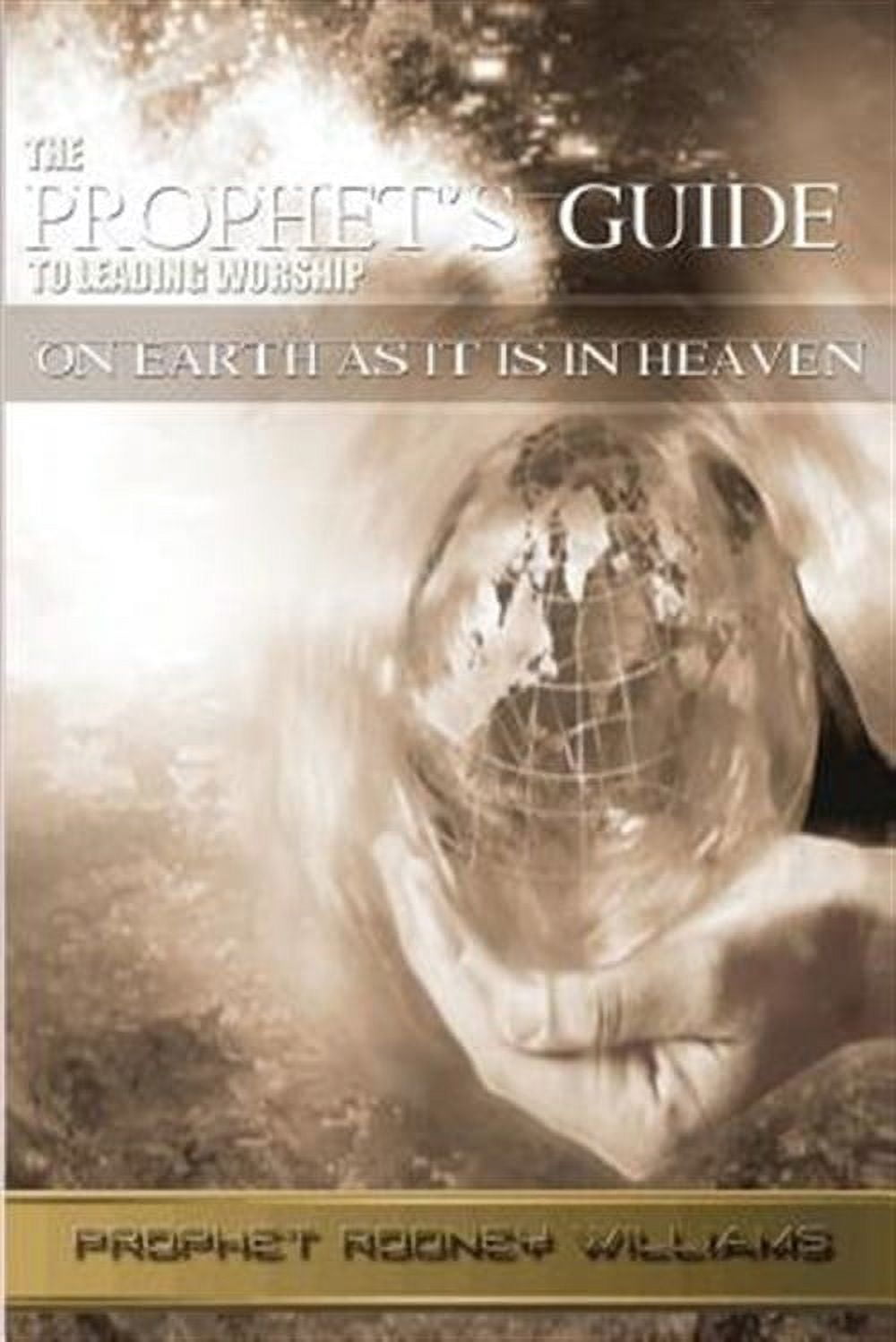 Prophets Guide to Leading Worship