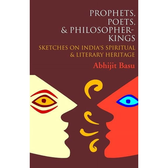 Prophets, Poets & Philosopher-Kings (Paperback)