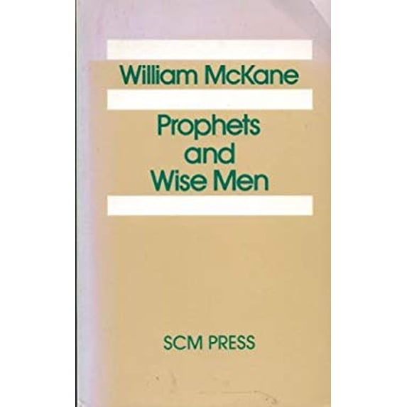 Pre-Owned Prophets and Wise Men 9780334013235