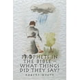 thumbnail image 1 of Prophets in the Bible -  What Things Did They Say?, 1 of 1