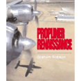 thumbnail image 1 of Pre-Owned Propliner Renaissance (Paperback) 1840372745 9781840372748, 1 of 1