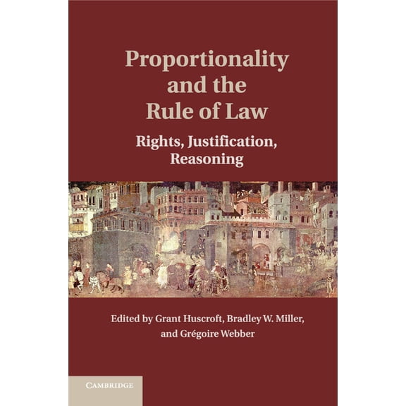 Proportionality and the Rule of Law, (Paperback)