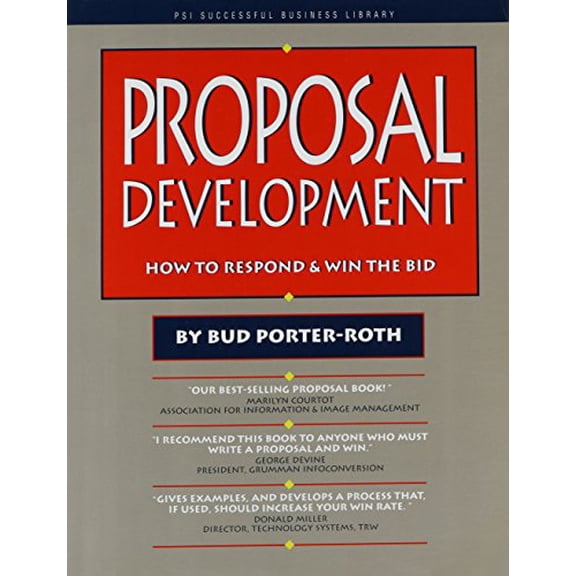 Pre-Owned Proposal Development: How to Respond and Win the Bid Paperback