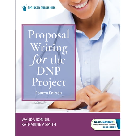 Proposal Writing for the DNP Project, (Paperback)