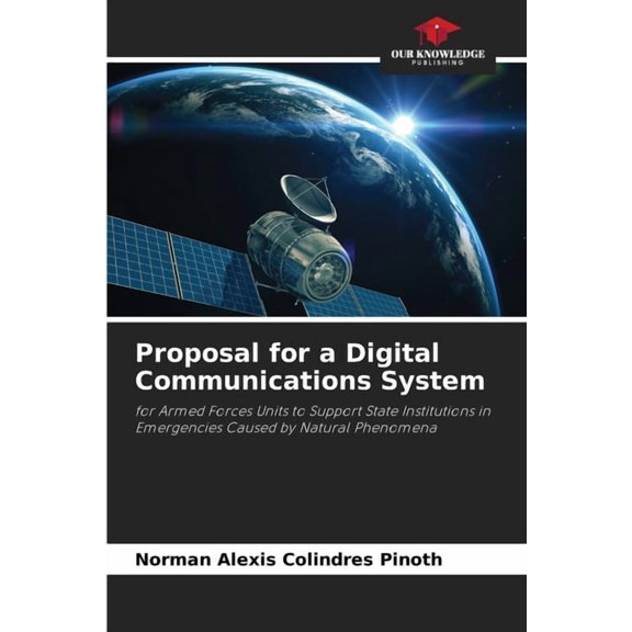 Proposal for a Digital Communications System, (Paperback)