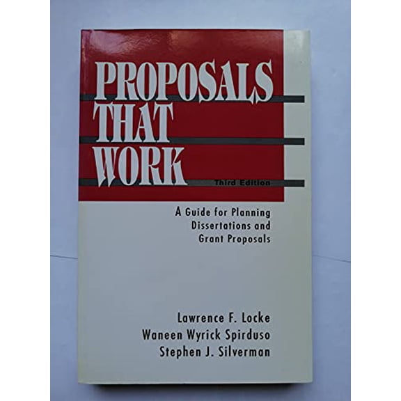 Pre-Owned Proposals That Work: A Guide for Planning Dissertations and Grant Proposals (Paperback) 0803950675 9780803950672