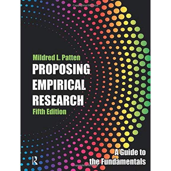 Pre-Owned Proposing Empirical Research: A Guide to the Fundamentals [With Standards for Reporting Research] (Paperback) 1936523302 9781936523306
