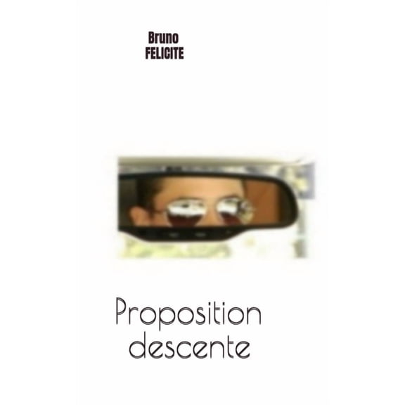 Proposition descente, (Paperback)