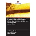 thumbnail image 1 of PropriÃ©tÃ©s mÃ©dicinales de la curcumine et de ses analogues, (Paperback), 1 of 1