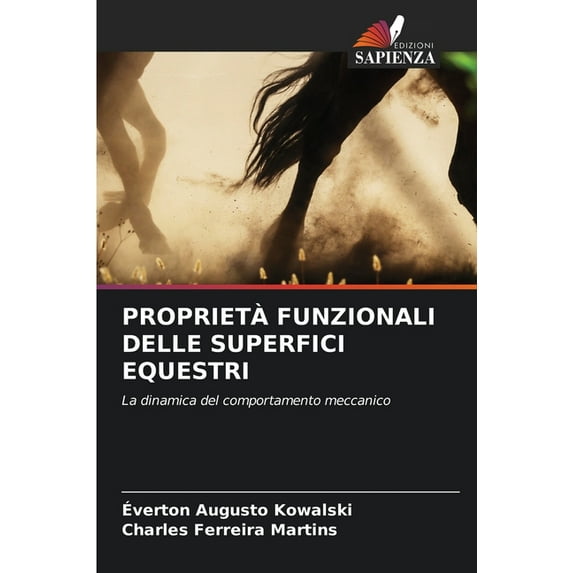 Proprietà Funzionali Delle Superfici Equestri (Paperback)