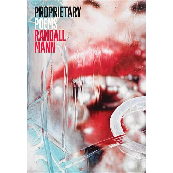 Proprietary: Poems (Paperback)