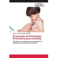 thumbnail image 1 of Propuesta de Estrategia Preventiva para el Asma (Paperback), 1 of 1