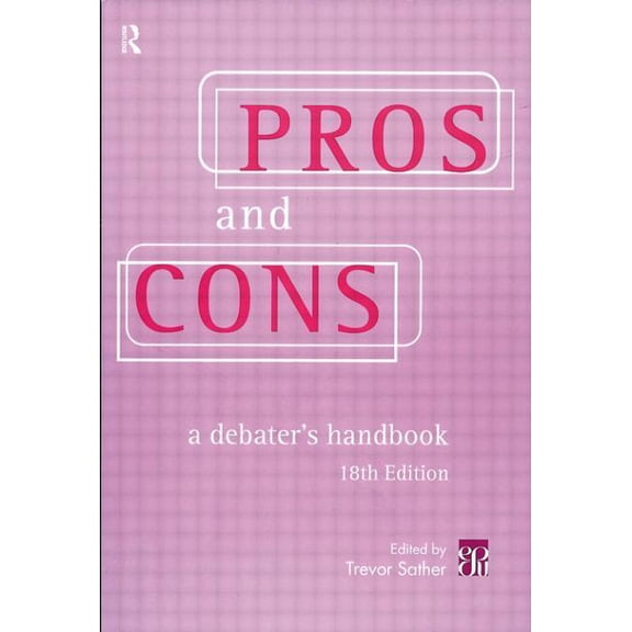Pre-Owned Pros & Cons: A Debaters Handbook, 18th Ed.