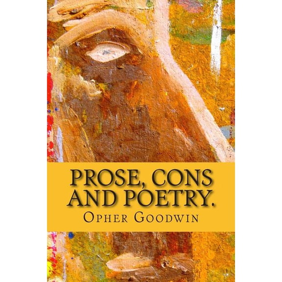 Prose Cons and Poetry.