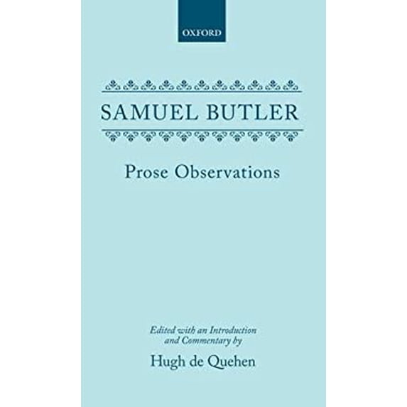 Pre-Owned Prose Observations 9780198127284 Used